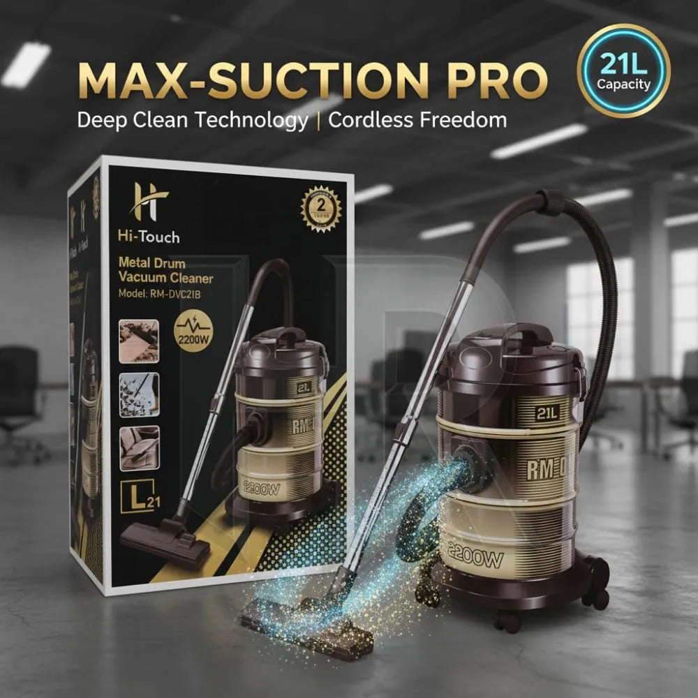 Hi-Touch Drum Vacuum Cleaner – 21L Heavy Duty Vacuum Cleaner | Large Capacity Wet & Dry Vacuum Cleaner